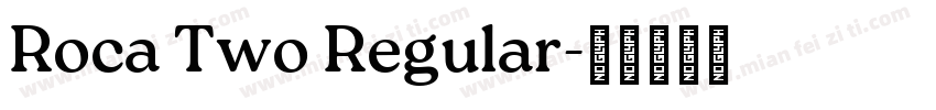 Roca Two Regular字体转换